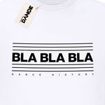 T-Shirt - BLA BLA BLA (white) - La Storia Della Dance