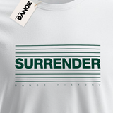 T-Shirt - SURRENDER (white) - La Storia Della Dance