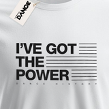 T-Shirt - I'VE GOT THE POWER - La Storia Della Dance