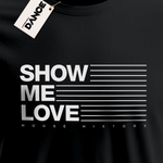 T-Shirt - SHOW ME LOVE - La Storia Della Dance