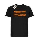 T-Shirt - NON MI RICORDO NIENTE DI COSA è SUCCESSO IERI  NOTTE - La Storia Della Dance