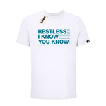 T-Shirt - RESTLESS (I KNOW YOU KNOW) - La Storia Della Dance