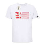 T-Shirt - TELL ME WHY - La Storia Della Dance