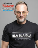 T-Shirt - BLA BLA BLA (Black) - La Storia Della Dance