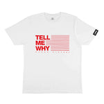 T-Shirt - TELL ME WHY - La Storia Della Dance
